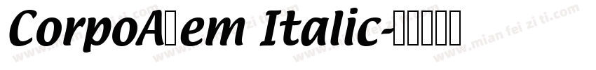 CorpoADem Italic字体转换